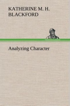 Analyzing Character - Blackford, Katherine M. H.