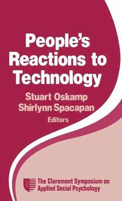 People's Reactions to Technology - Oskamp, Stuart; Spacapan, Shirlynn