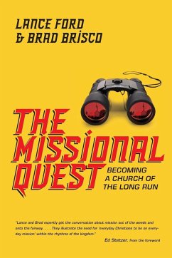The Missional Quest - Ford, Lance