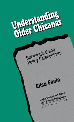 Understanding Older Chicanas - Facio, Elisa