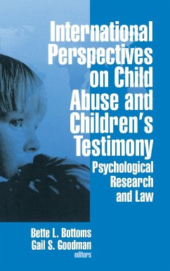 International Perspectives on Child Abuse and Children's Testimony - Bottoms, Bette L.; Goodman, Gail S.