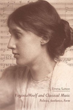 Virginia Woolf and Classical Music - Sutton, Emma