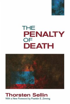 The Penalty of Death - Sellin, Thorsten