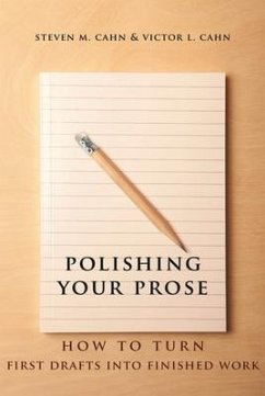 Polishing Your Prose - Cahn, Steven; Cahn, Victor