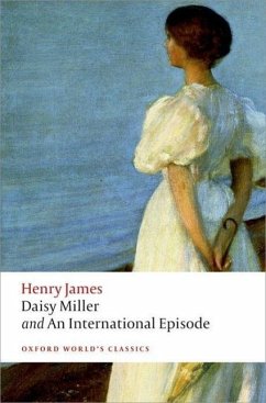 Daisy Miller and An International Episode - James, Henry