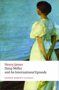 Daisy Miller and An International Episode - James, Henry