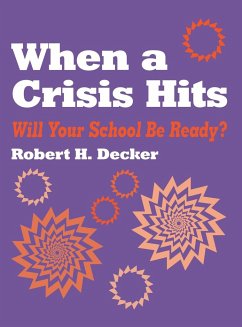 When a Crisis Hits - Decker, Robert H.