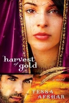 Harvest of Gold - Afshar, Tessa