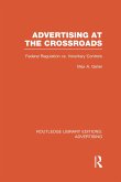 Advertising at the Crossroads (Rle Advertising)