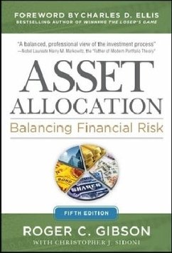 Asset Allocation: Balancing Financial Risk, Fifth Edition - Gibson, Roger C.