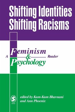 Shifting Identities Shifting Racisms - Bhavnani, Kum-Kum; Phoenix, Ann