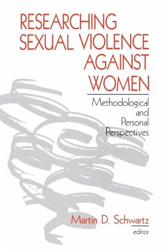 Researching Sexual Violence against Women - Schwartz, Martin D.