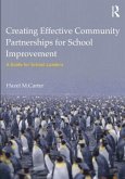 Creating Effective Community Partnerships for School Improvement