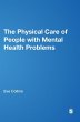 The Physical Care of People with Mental... - Bild 1
