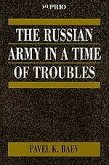 The Russian Army in a Time of Troubles