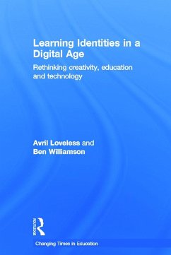 Learning Identities in a Digital Age - Loveless, Avril; Williamson, Ben