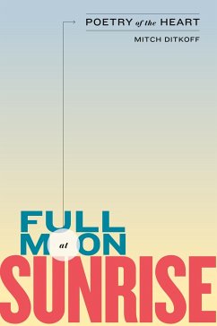 Full Moon at Sunrise - Ditkoff, Mitch