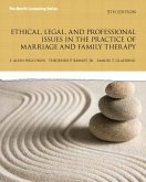 Ethical, Legal, and Professional Issues in the Practice of Marriage and Family Therapy, Updated Edition