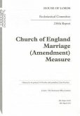 Church of England Marriage (Amendment) Measure: 230th Report: House of Lords Paper 47-II Session 2012-13