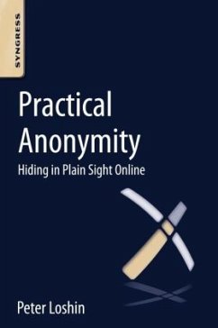 Practical Anonymity - Loshin, Peter