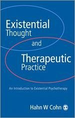 Existential Thought and Therapeutic Practice - Cohn, Hans W
