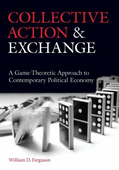 Collective Action and Exchange - Ferguson, William D
