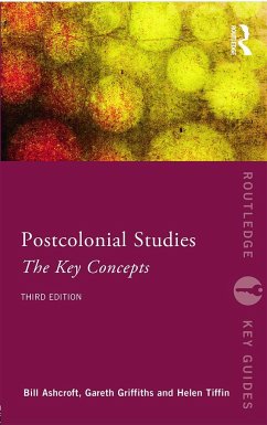 Post-Colonial Studies: The Key Concepts - Ashcroft, Bill; Griffiths, Gareth; Tiffin, Helen