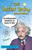 The Instant Genius: An Indispensable Handbook for Know-It-Alls (SECOND EDITION)
