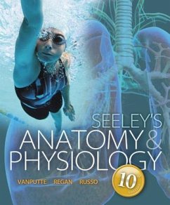 Seeley's Anatomy & Physiology with Connect Plus Access Card - Vanputte, Cinnamon; Seeley, Rod; Stephens, Trent