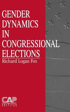 Gender Dynamics in Congressional Elections - Fox, Richard Logan