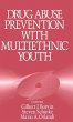 Drug Abuse Prevention with Multiethnic... - Bild 1