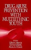 Drug Abuse Prevention with Multiethnic Youth