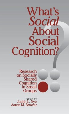 What's Social about Social Cognition? - Nye, Judith L.; Brower, Aaron M.