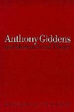 Anthony Giddens and Modern Social Theory - Tucker, Kenneth