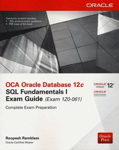 OCA Oracle Database 12c SQL Fundamentals I Exam Guide (Exam 1Z0-061) - Ramklass, Roopesh