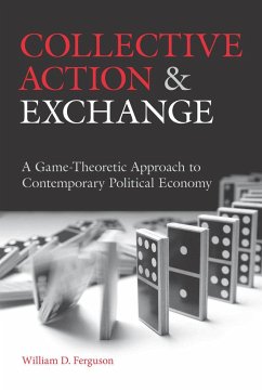 Collective Action and Exchange - Ferguson, William D
