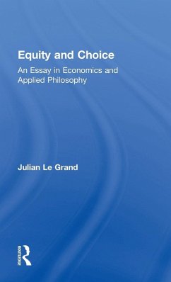 Equity and Choice - Le Grand, Julian