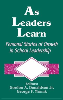 As Leaders Learn - Donaldson, Jr. Gordon A.; Marnik, George F.