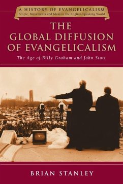 The Global Diffusion of Evangelicalism - Stanley, Brian