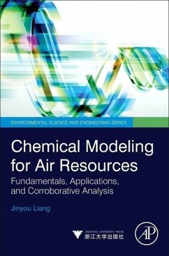 Chemical Modeling for Air Resources - Liang, Jinyou