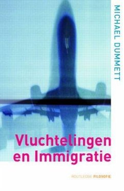 Vluchtelingen en immigratie - Dummett, Michael