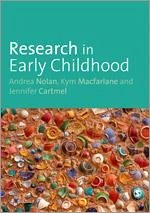 Research in Early Childhood - Nolan, Andrea; Macfarlane, Kym; Cartmel, Jennifer