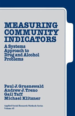 Measuring Community Indicators - Gruenewald, Paul J.; Treno, Andrew J.; Taff, Gail