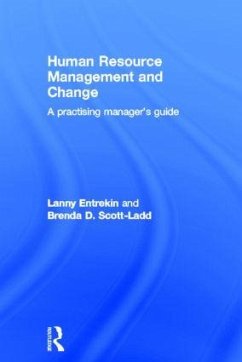 Human Resource Management and Change - Entrekin, Lanny; Scott-Ladd, Brenda D