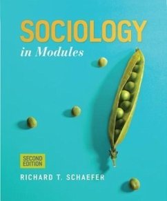 Sociology in Modules - Schaefer, Richard T.