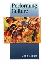 Performing Culture - Tulloch, John