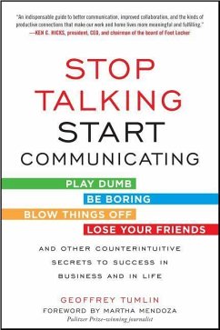 Stop Talking, Start Communicating - Tumlin, Geoffrey