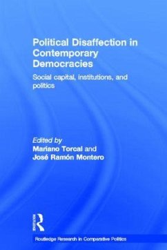 Political Disaffection in Contemporary Democracies - Torcal, Mariano; Montero, José Ramón