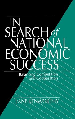 In Search of National Economic Success - Kenworthy, Lane