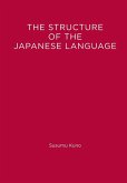 The Structure of the Japanese Language
